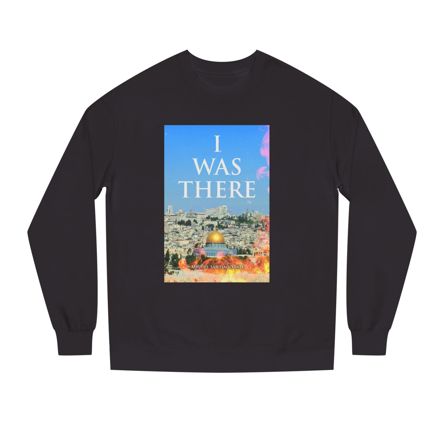 I Was There Jerusalem Sweatshirt — Photo Graphic Crewneck with QR Code